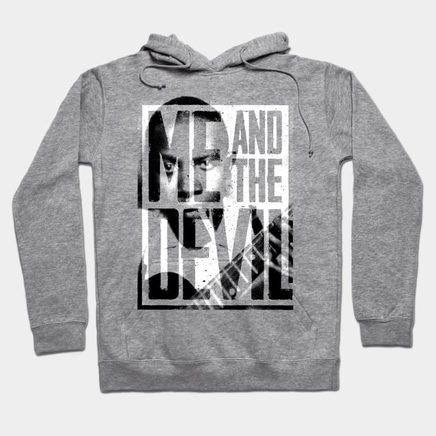 me and the devil Hoodie by MoSt90